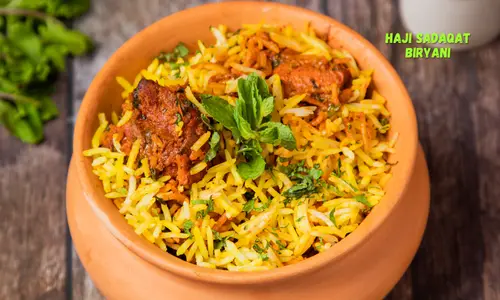 Haji Sadaqat Biryani